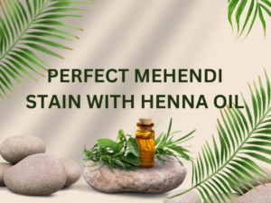 Henna Oil